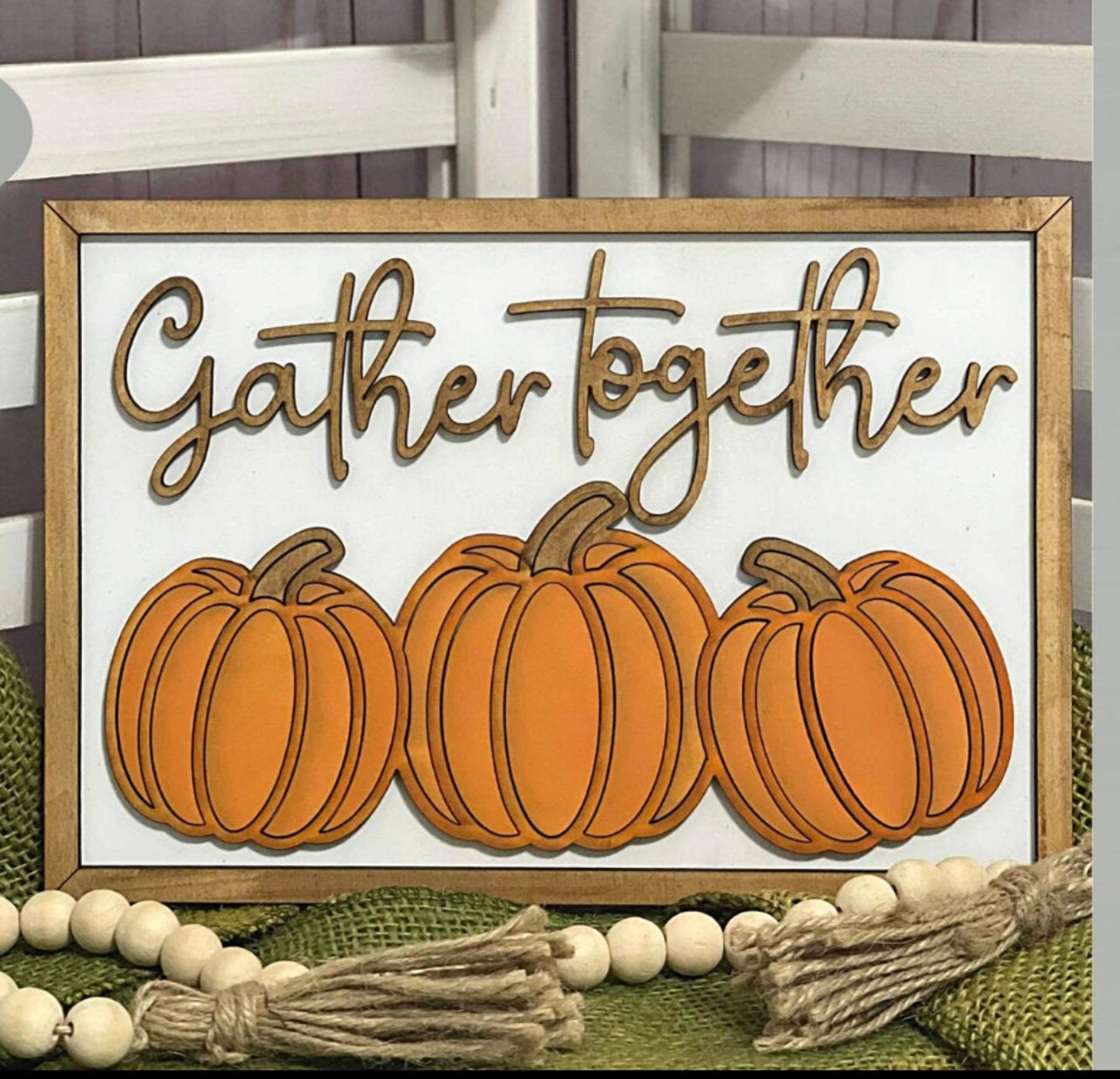 Gather Together Sign | Pumpkin Sign