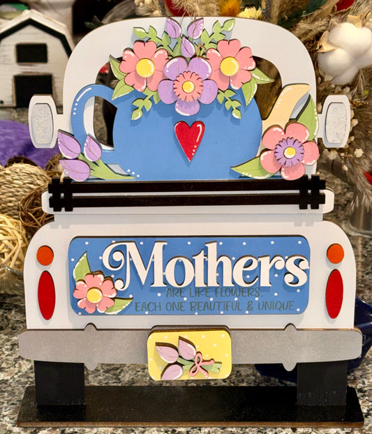 Decorative flowers and 'Mothers Are Like Flowers' interchangeable insert for our Farmhouse Truck shelf sitter or hanging sign. 