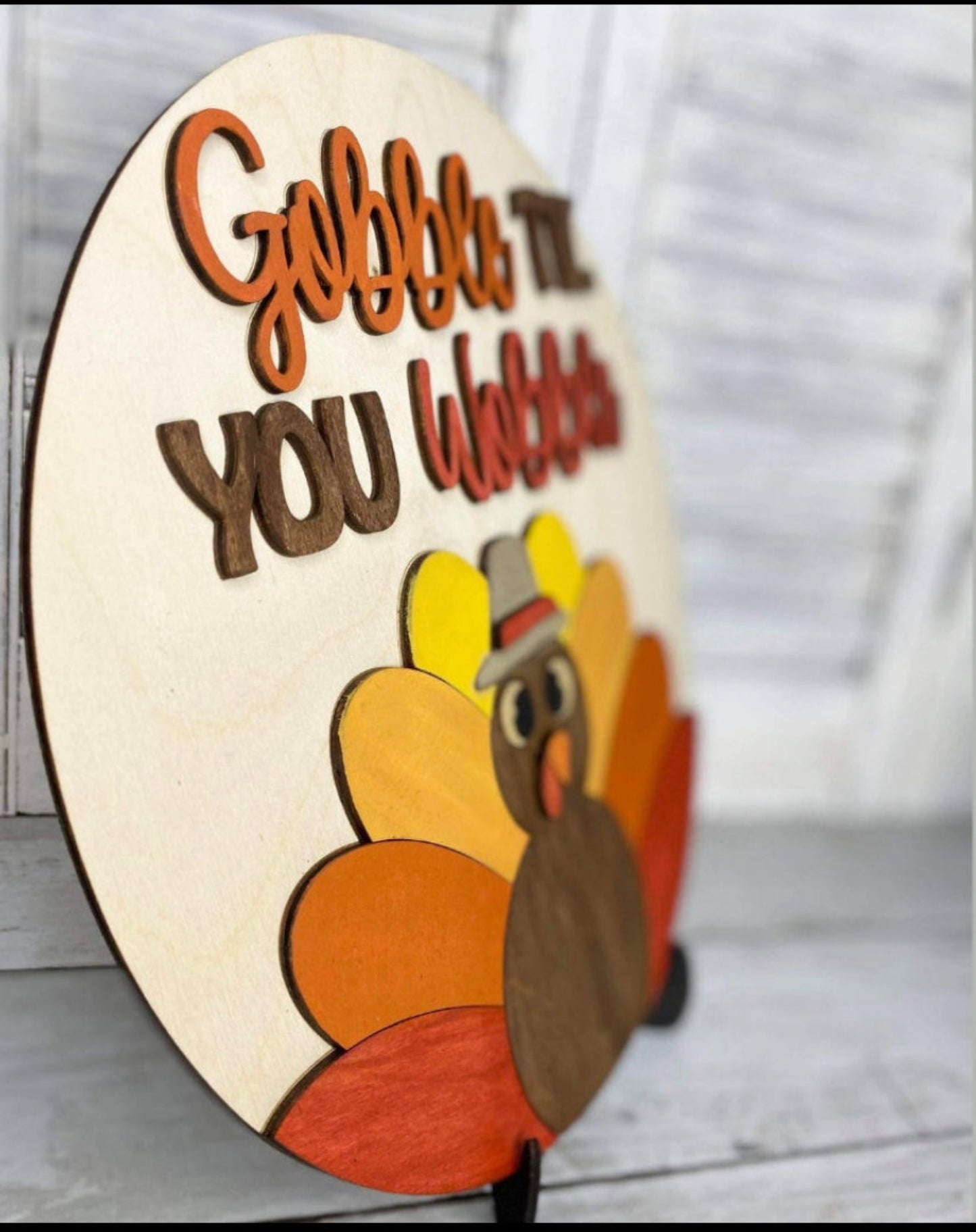 Gobble Til You Wobble Thanksgiving Sign | Door Hanger